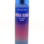 Bath & Body Works Bora Bora - Citrus Surf Fine Fragrance Mist