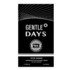 Gentle Days For Men